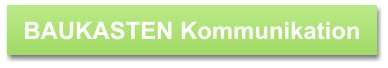 BAUKASTEN Kommunikation