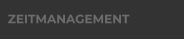 ZEITMANAGEMENT