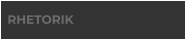 RHETORIK